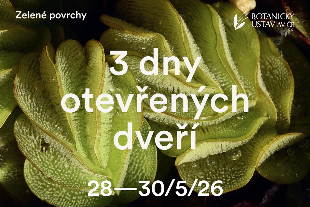 Dny otevřených dveří 28.—30. 5. 2026 v Botanické zahradě Třeboň Dny otevřených dveří 28.—30. 5. 2026 v Botanické zahradě Třeboň